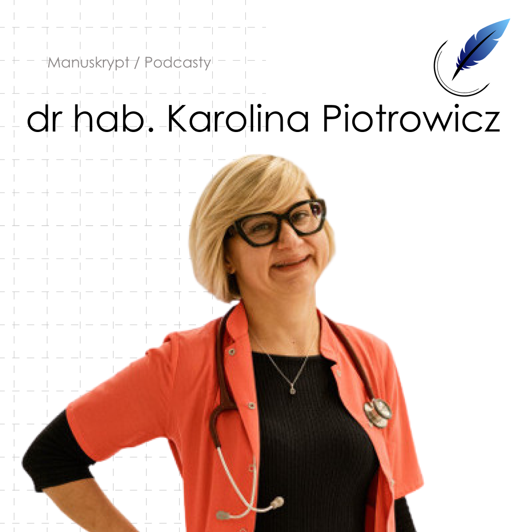 W geriatrii typowa jest atypowość - dr hab. n. med. Karolina Piotrowicz